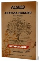 A Kadro Kaymakamlık Anayasa Hukuku Konu Anlatımı - Soner Ceylan A Kadro Yayınları