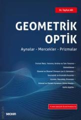 Seçkin Geometrik Optik - Salim Tayfun Arı Seçkin Yayınları