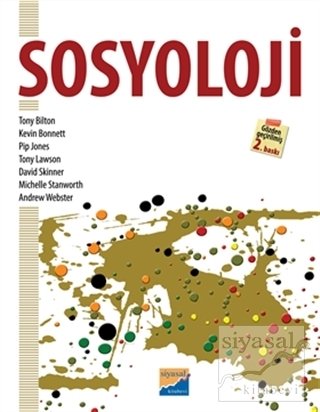 Siyasal Kitabevi Sosyoloji 2. Baskı - Tony Bilton, Kevin Bonnett Pip Jones Siyasal Kitabevi Yayınları