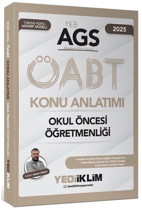 Yediiklim 2025 ÖABT MEB-AGS Okul Öncesi Öğretmenliği Konu Anlatımı - Hasan Sanlı Yediiklim Yayınları