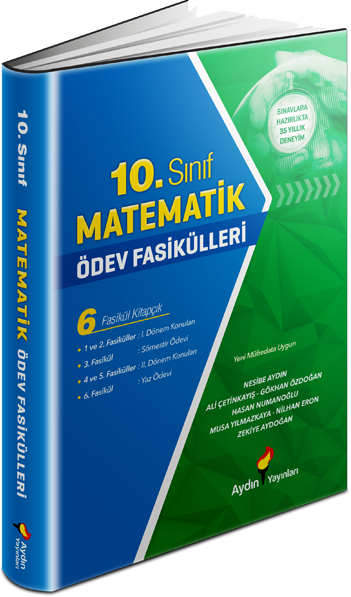 Aydın 10. Sınıf Matematik Ödev Fasikülleri Aydın Yayınları