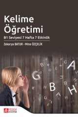 Pegem Kelime Öğretimi B1 Seviyesi 7 Hafta 7 Etkinlik - Zekerya Batur, Mine Özçelik Pegem Akademi Yayınları