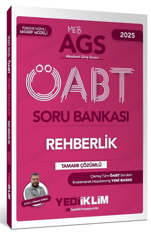 Yediiklim 2025 ÖABT MEB-AGS Rehberlik Soru Bankası Çözümlü - Hasan Sanlı Yediiklim Yayınları