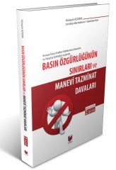 Adalet Basın Özgürlüğünün Sınırları ve Manevi Tazminat Davaları 2. Baskı - Hüseyin Kovan Adalet Yayınevi