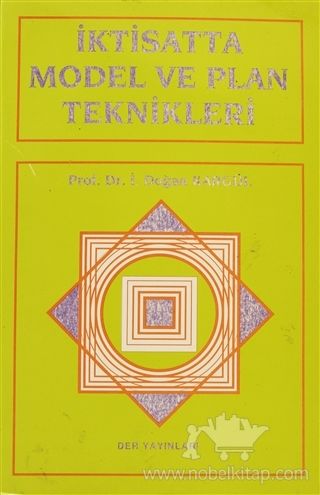 Der Yayınları İktisatta Model ve Plan Teknikleri - İ. Doğan Kargül Der Yayınları