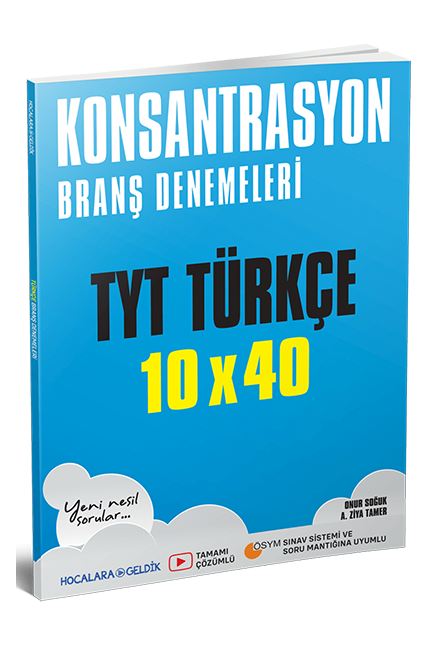 Hocalara Geldik YKS TYT Türkçe 10x40 Deneme Konsantrasyon Branş Denemeleri Hocalara Geldik Yayınları