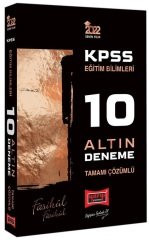 Yargı 2022 KPSS Eğitim Bilimleri 10 Altın Deneme Çözümlü Fasikül Yargı Yayınları