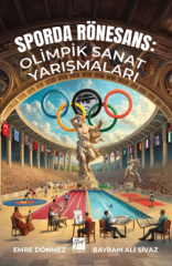 Gazi Kitabevi Sporda Rönesans, Olimpik Sanat Yarışmaları - Emre Dönmez Gazi Kitabevi