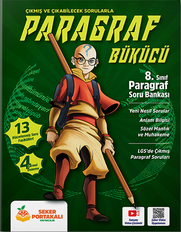 Şeker Portakalı 8. Sınıf Paragraf Bükücü Çıkmış ve Çıkabilecek Soru Bankası Şeker Portakalı Yayıncılık