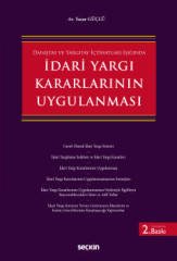 Seçkin İdari Yargı Kararlarının Uygulanması - Yaşar Güçlü Seçkin Yayınları