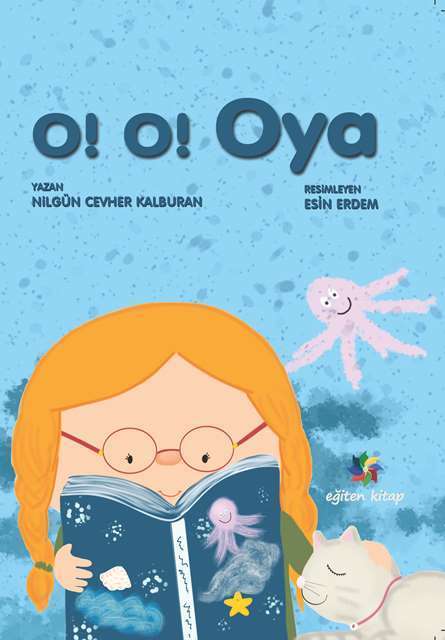 O O Oya - Nilgün Cevher Kalburan Eğiten Kitap