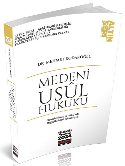 Savaş 2024 Medeni Usul Hukuku Altın Seri 19. Baskı - Mehmet Kodakoğlu Savaş Yayınları