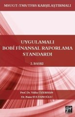 Gazi Kitabevi Uygulamalı Bobi Finansal Raporlama Standardı 2. Baskı - Yıldız Özerhan, Banu Sultanoğlu Gazi Kitabevi