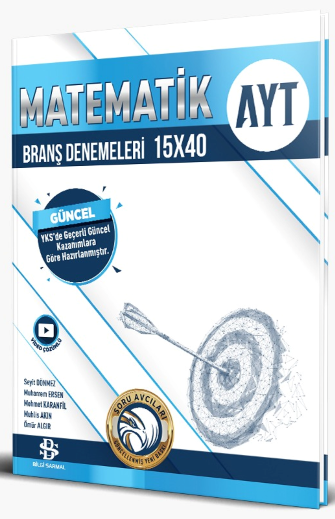 Bilgi Sarmal YKS AYT Matematik 15x40 Branş Denemeleri Video Çözümlü Bilgi Sarmal Yayınları